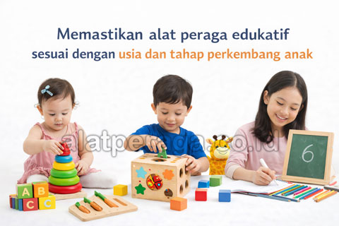 Cara Memilih Alat Peraga Edukatif Sesuai Usia Anak